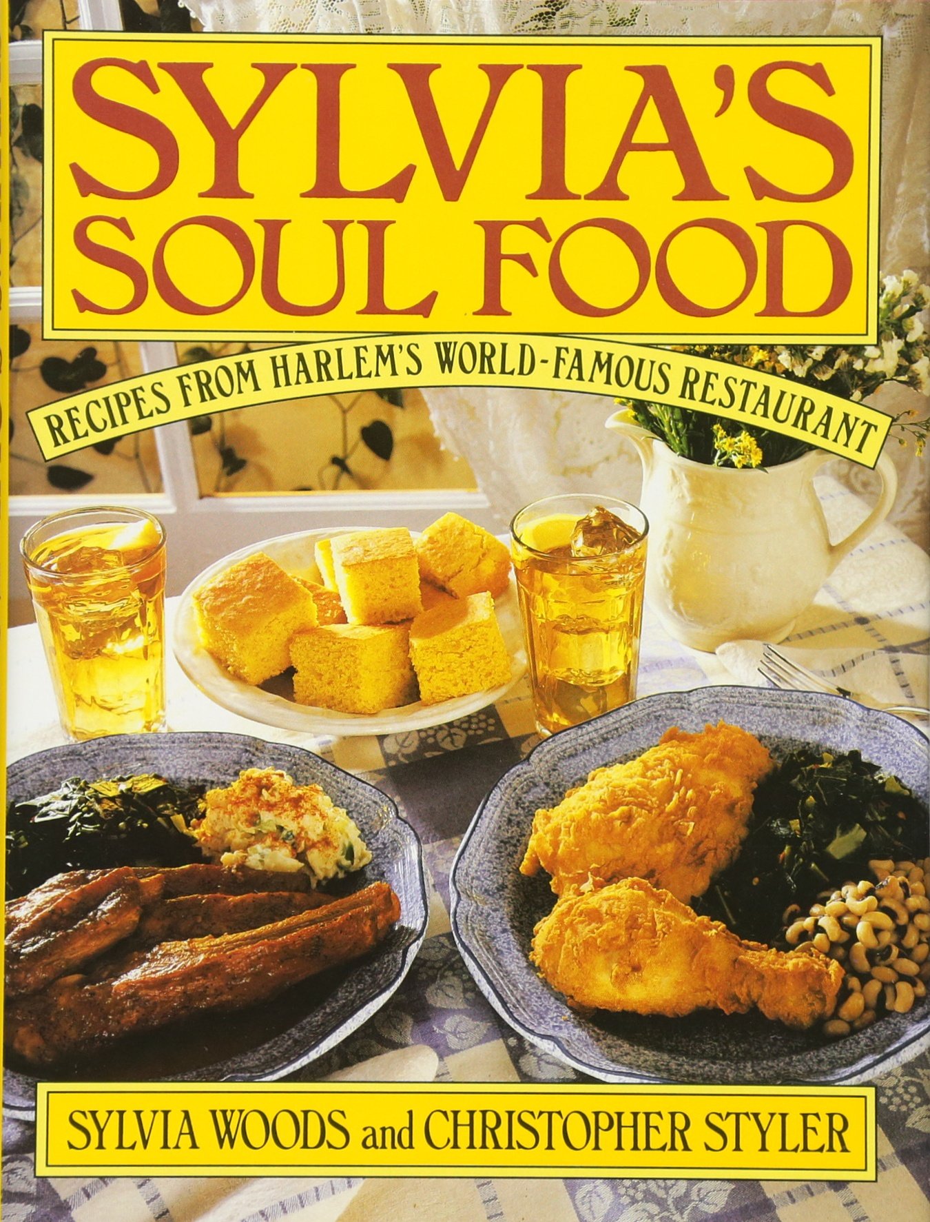 Sylvia's Authentic Southern Soul Food - Classic Comfort Dishes for Family Dinners & Holiday Gatherings