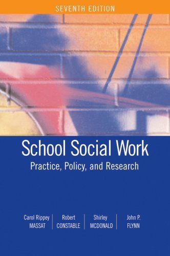 School Social Work: Practice, Policy, and Research - Comprehensive Guide for Educators by Carol Rippey Massat | Perfect for Classroom Use, Professional Development & Social Work Studies (2008)
