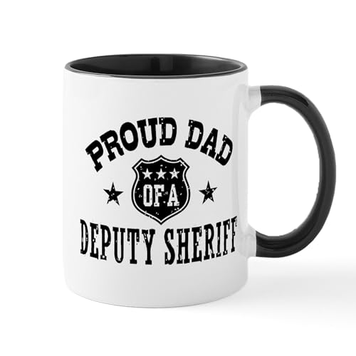 White/Black Inside - Proud Dad Of A Deputy Sheriff Mug