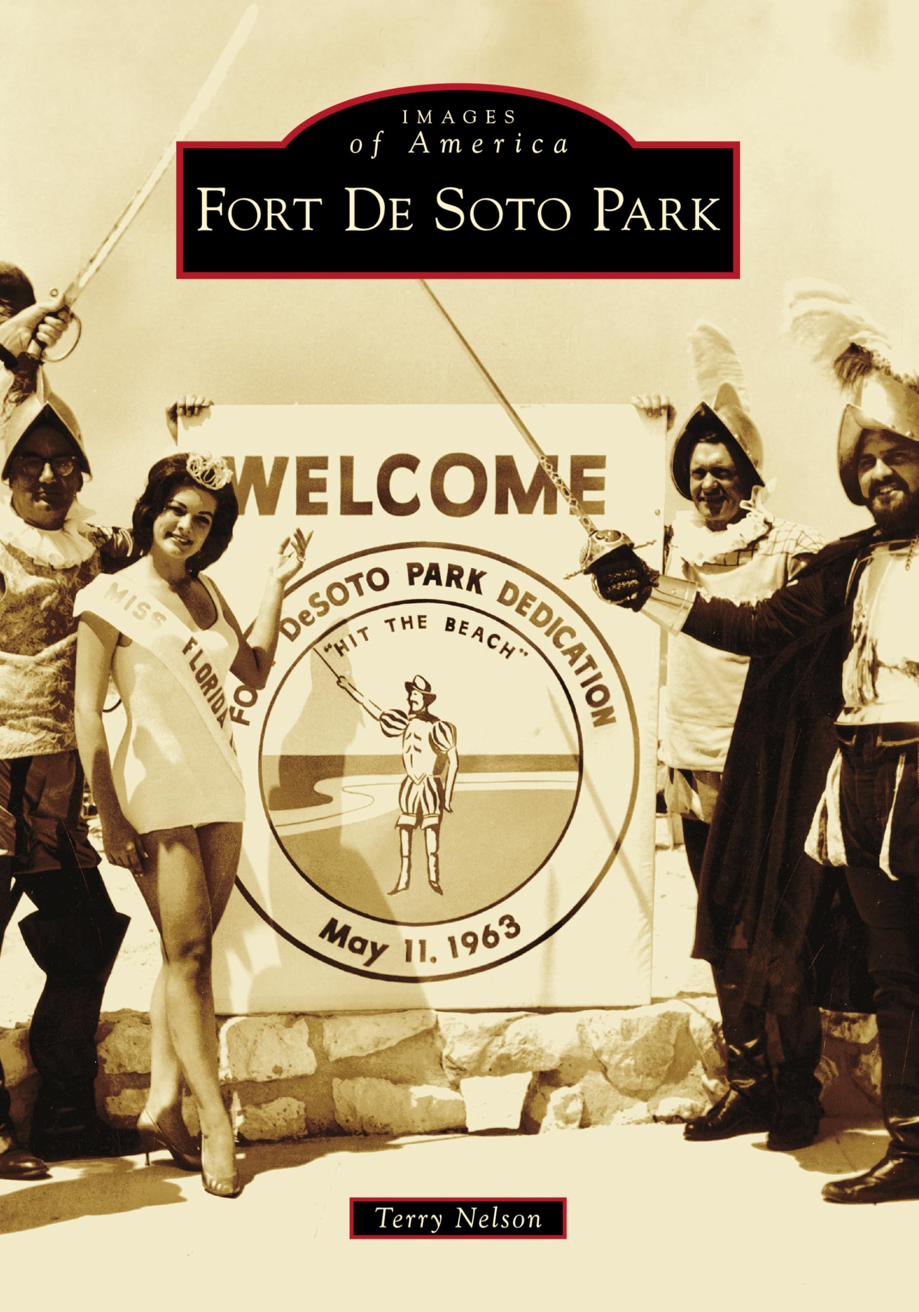 Fort De Soto Park Florida - Historic Images of America Book | Explore Tampa Bay History & Scenic Landmarks for Travelers & History Enthusiasts