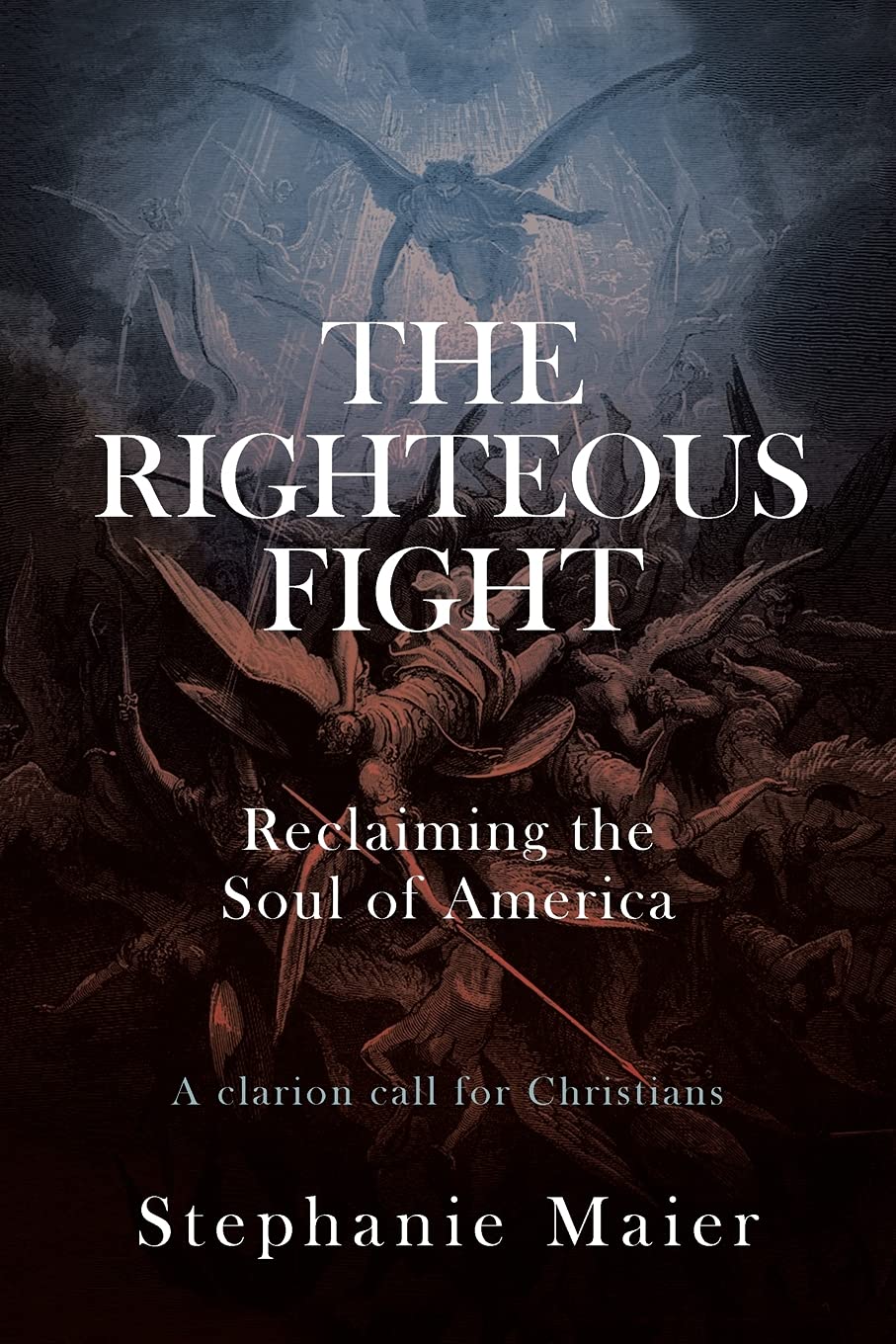 The Righteous Fight: Reclaiming the Soul of America - Political Book on US History & Social Justice - Perfect for Activists & History Enthusiasts
