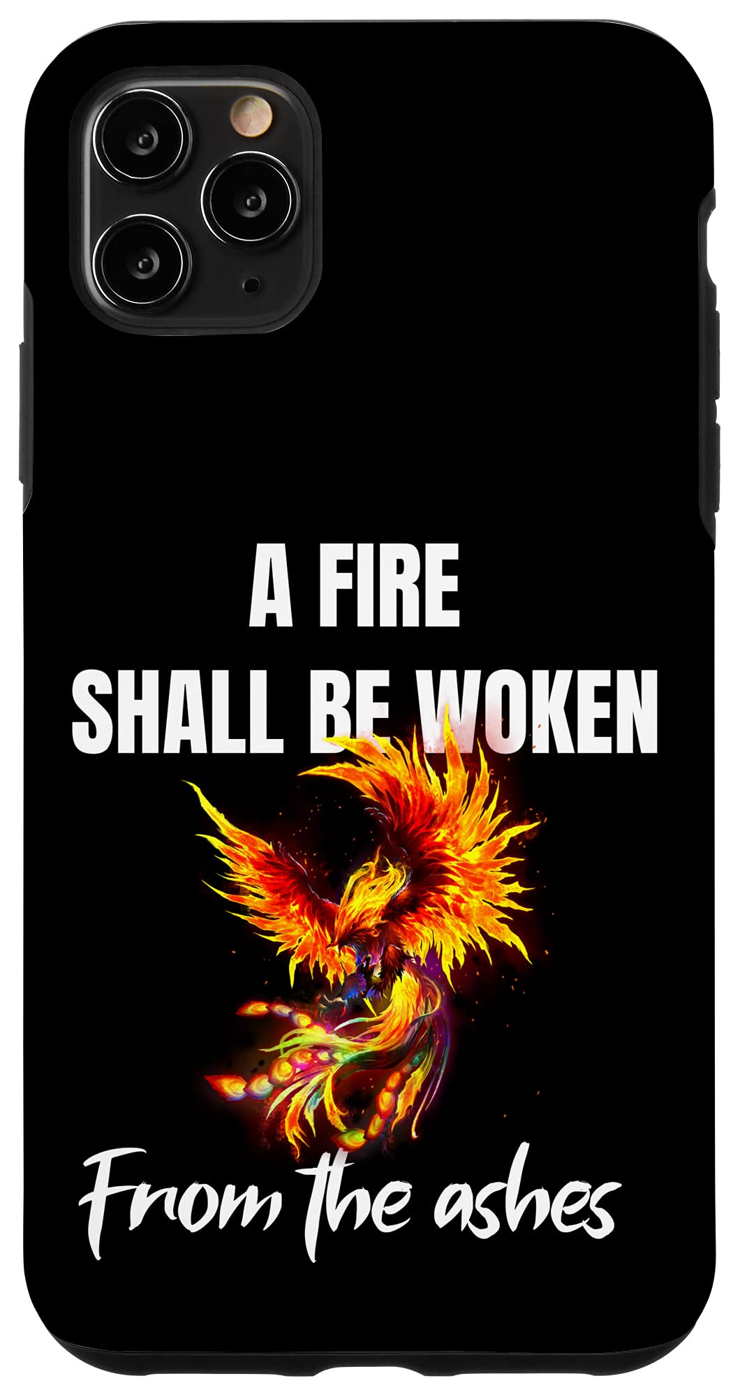 iPhone 11 Pro Max Case with Phoenix Rising Quote - 