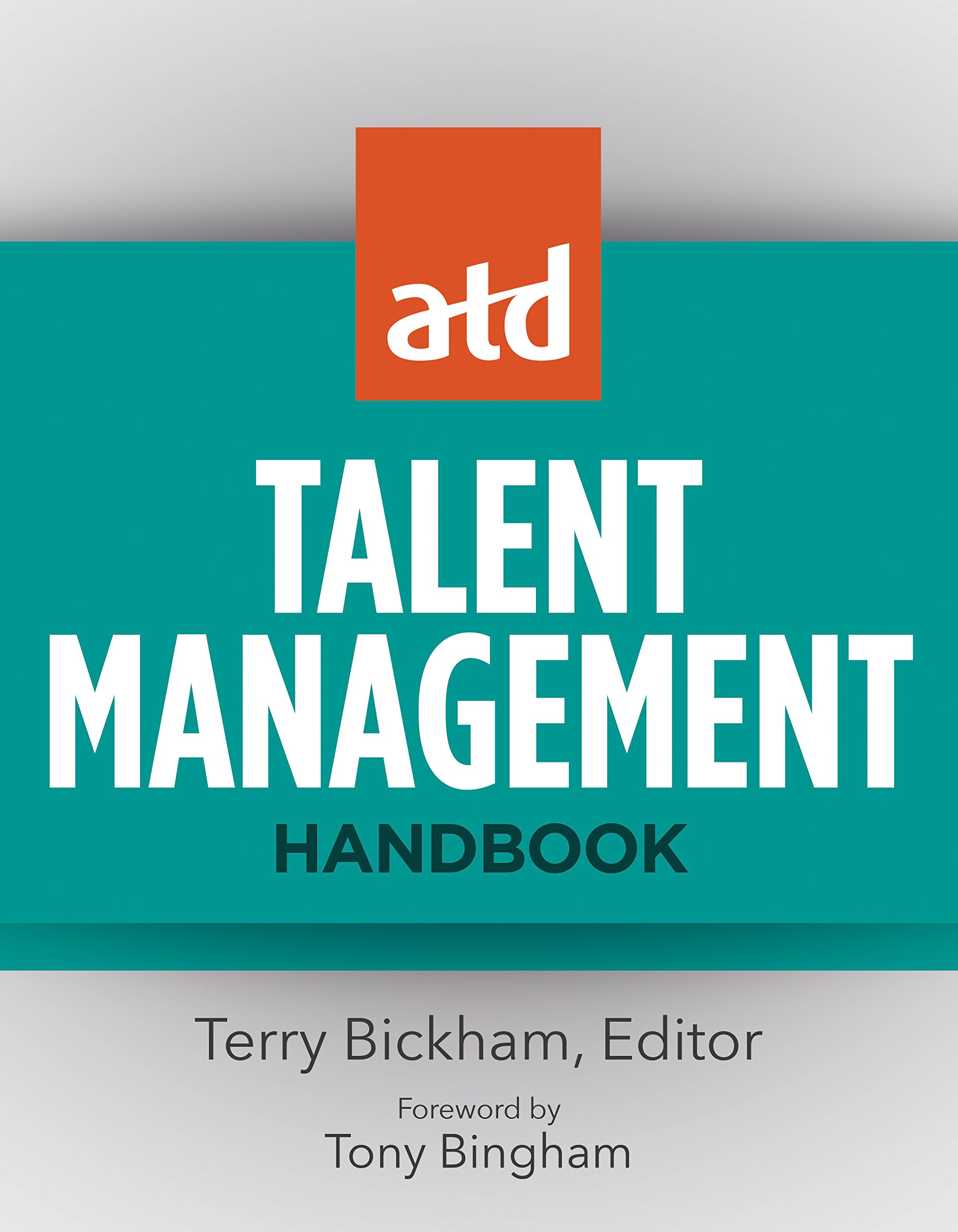 ATD Talent Management Handbook - Best HR Guide for Employee Development & Leadership Training | Perfect for Corporate Learning & Team Building