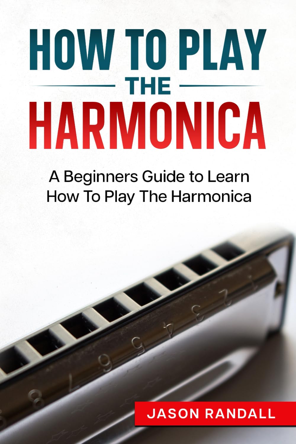 **Beginner's Guide to Playing the Harmonica – Step-by-Step Learning for Woodwind Enthusiasts | Perfect for Music Lessons, Gifts & Solo Practice**