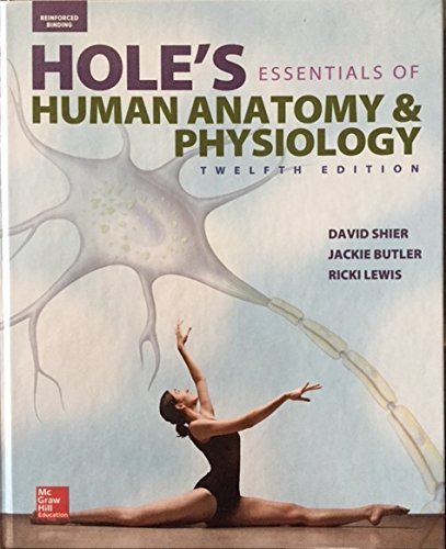 Hole's Essentials of Human Anatomy and Physiology Textbook – 2015 Edition | Comprehensive Study Guide for Nursing & Medical Students | Perfect for Classroom & Exam Prep