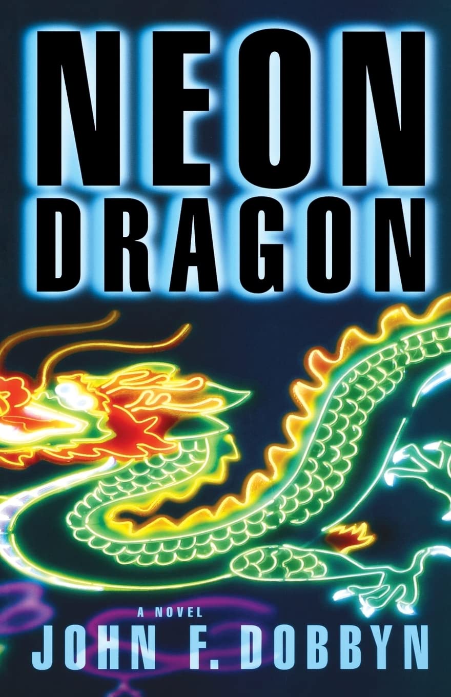 Neon Dragon: Knight & Devlin Thriller - Action Mystery for Readers