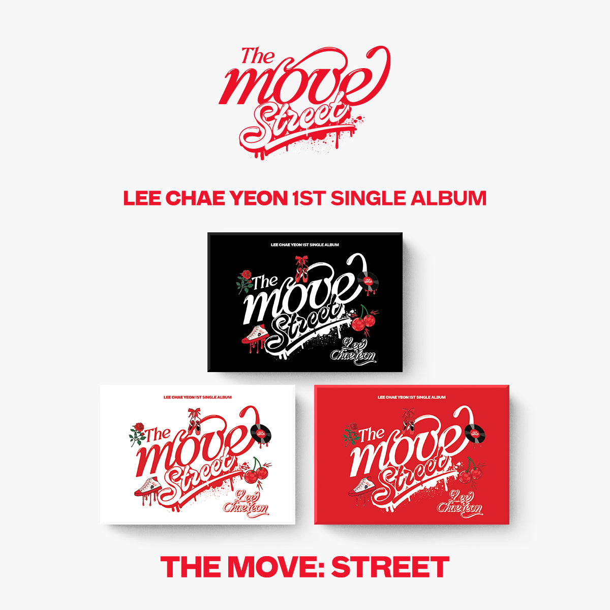 LEE CHAEYEON 1st Single Album 'THE MOVE: STREET' (POCA) - K-Pop Music CD for Fans, Collectors & Dance Enthusiasts - Perfect for Gifts, Concerts & K-Pop Collections