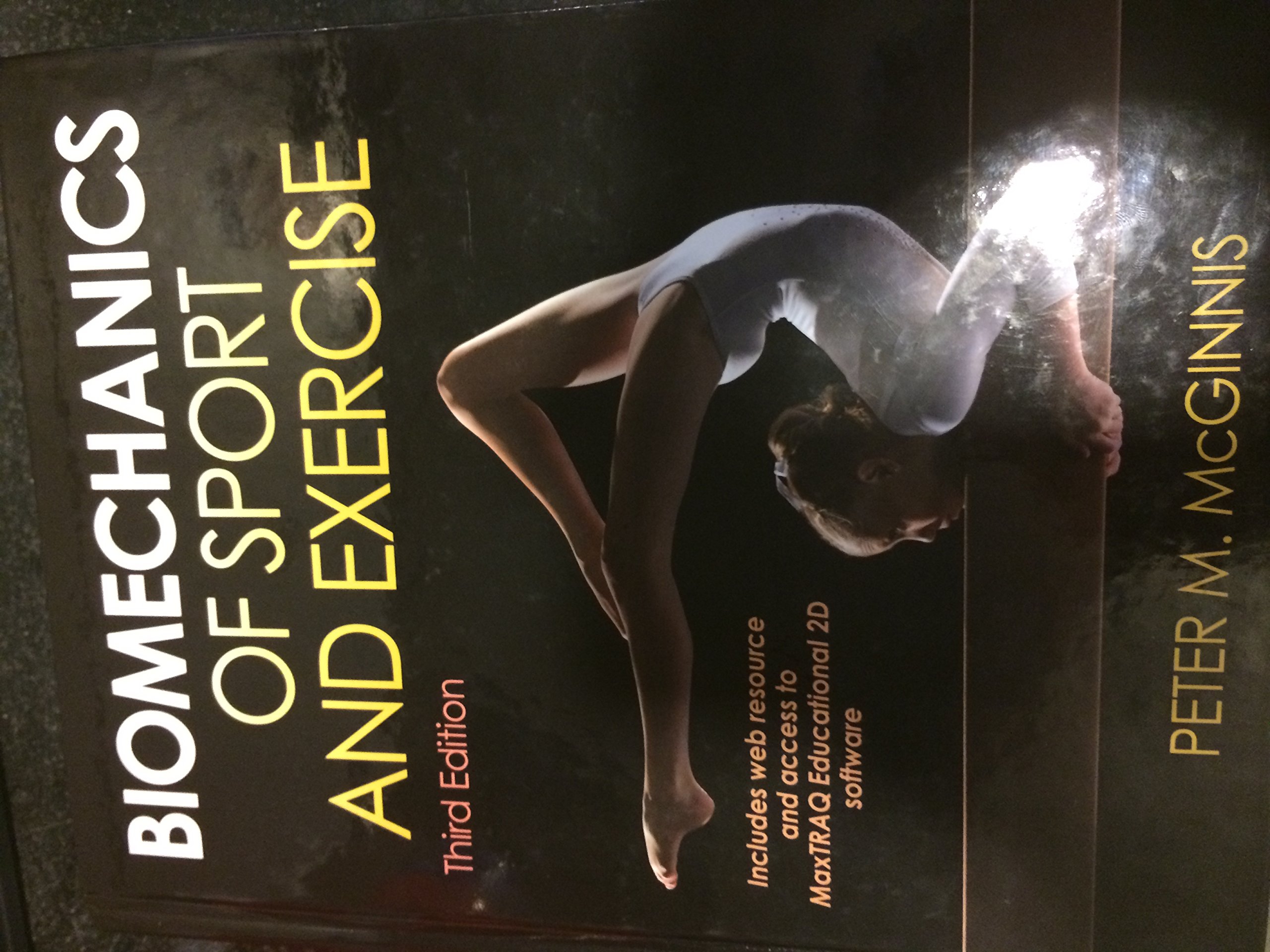 Biomechanics of Sport and Exercise - Science of Human Movement for Athletes & Fitness | Improve Performance & Prevent Injuries