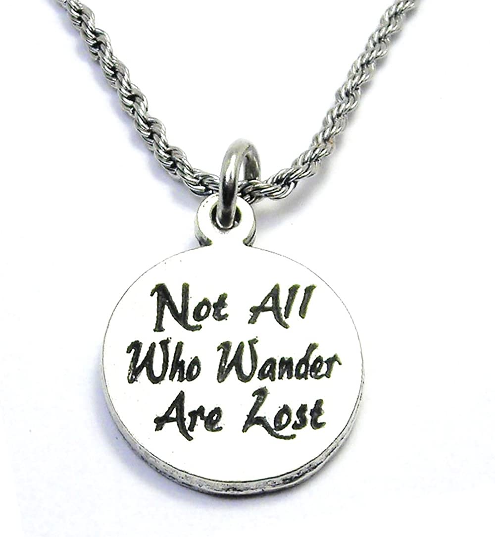 Not All Who Wander Are Lost