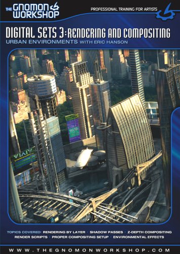 Digital Sets 3: Professional Rendering & Compositing Software for 3D Animation, VFX & Film Production