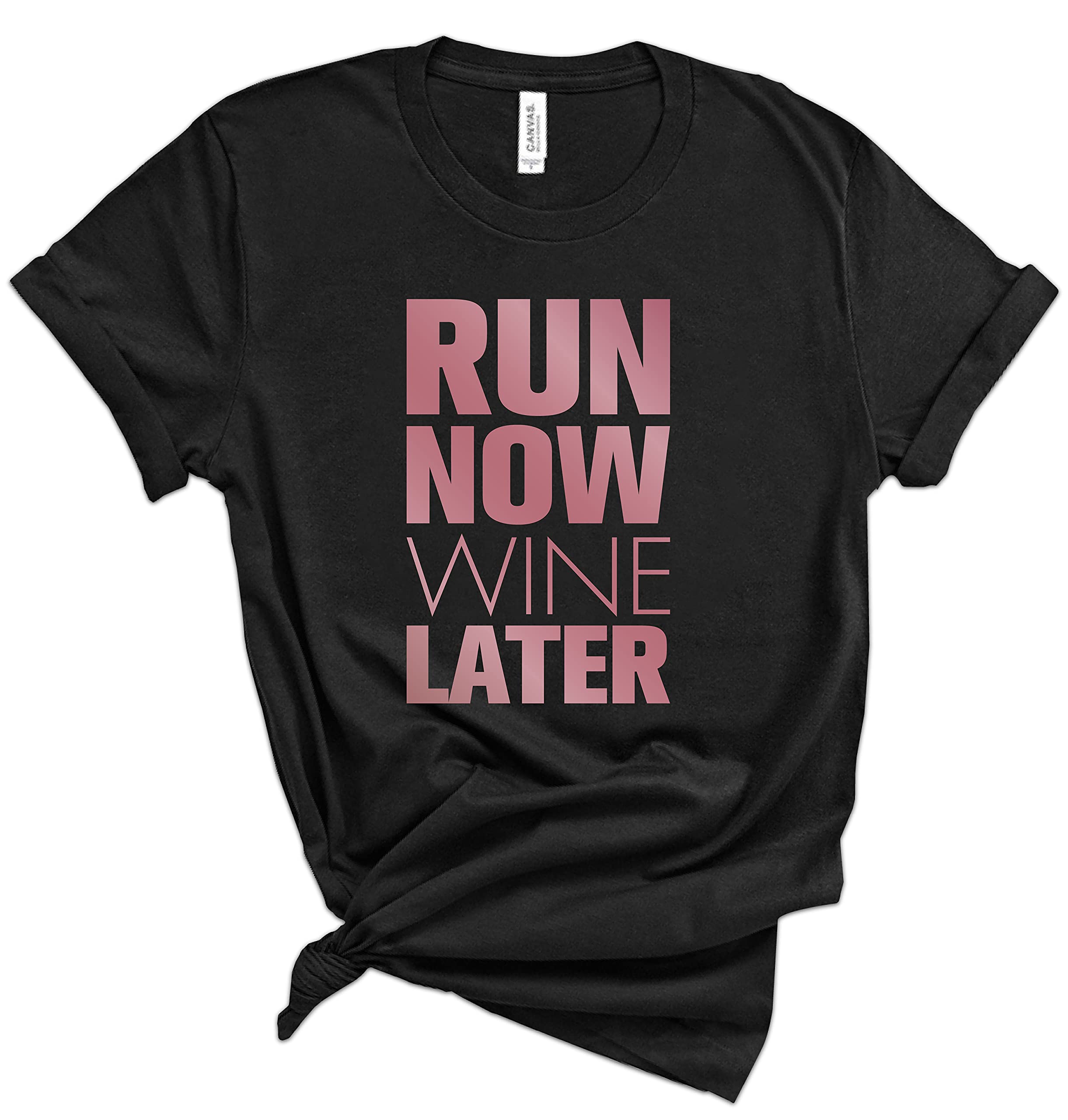 Run Now Wine Later T-Shirt - Funny Gym Motivation Tee for Men & Women - Fitness Workout Graphic Shirt - Perfect Gift for Runners & Wine Lovers - Great for Gym, Workouts, and Casual Wear