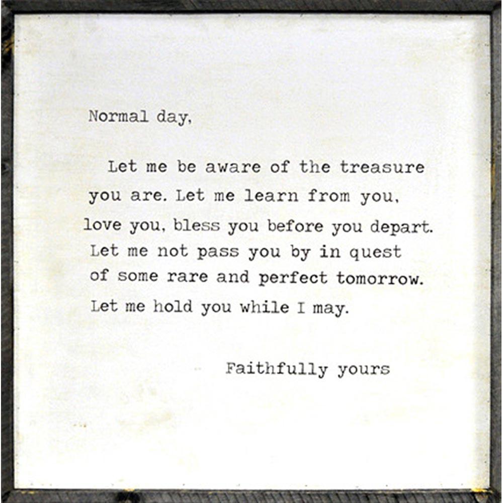 Normal Day by Mary Jean Irion - Grey Wood Framed Inspirational Art Print - Perfect for Home Office Decor & Gift Ideas