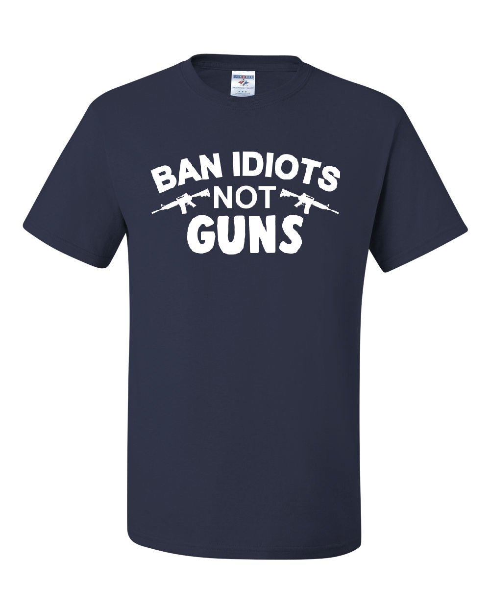 Ban Idiots Not Guns T-Shirt - Patriotic 2nd Amendment Pro Gun Rights Men's Tee - Perfect for Shooting Range, Gun Enthusiast Events & Political Rallies