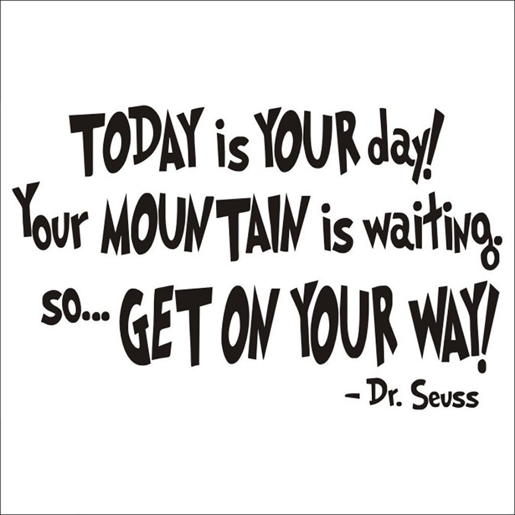Today is Your Day