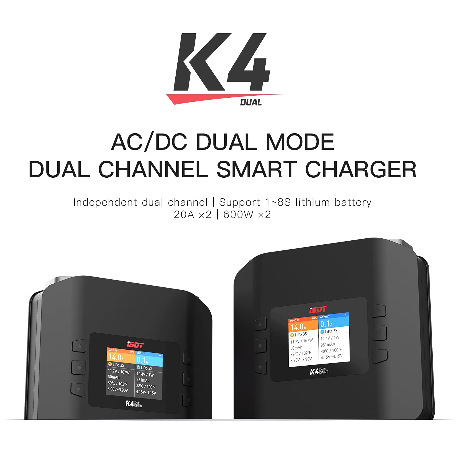 ISDT K4 Smart Battery Charger Discharger - 1-8S AC 400W DC 600Wx2 for LiFe, Li-ion, LiPo, LiHV, Pb & NiMH Batteries | Perfect for RC Cars, Drones, and DIY Electronics Projects