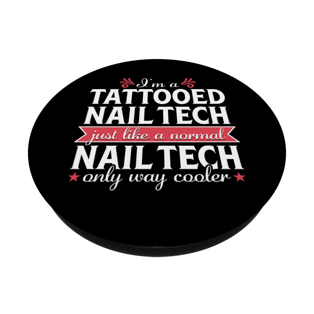 Funny Tattooed Manicurist Gift - Swappable PopGrip for Phones & Tablets | Perfect Nail Tech Accessory & Humorous Gift for Women