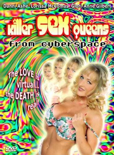 Killer Sex Queens From Cyberspace - Joe Bob Briggs Recommends | Adult Entertainment DVD for Movie Nights & Collector's Item