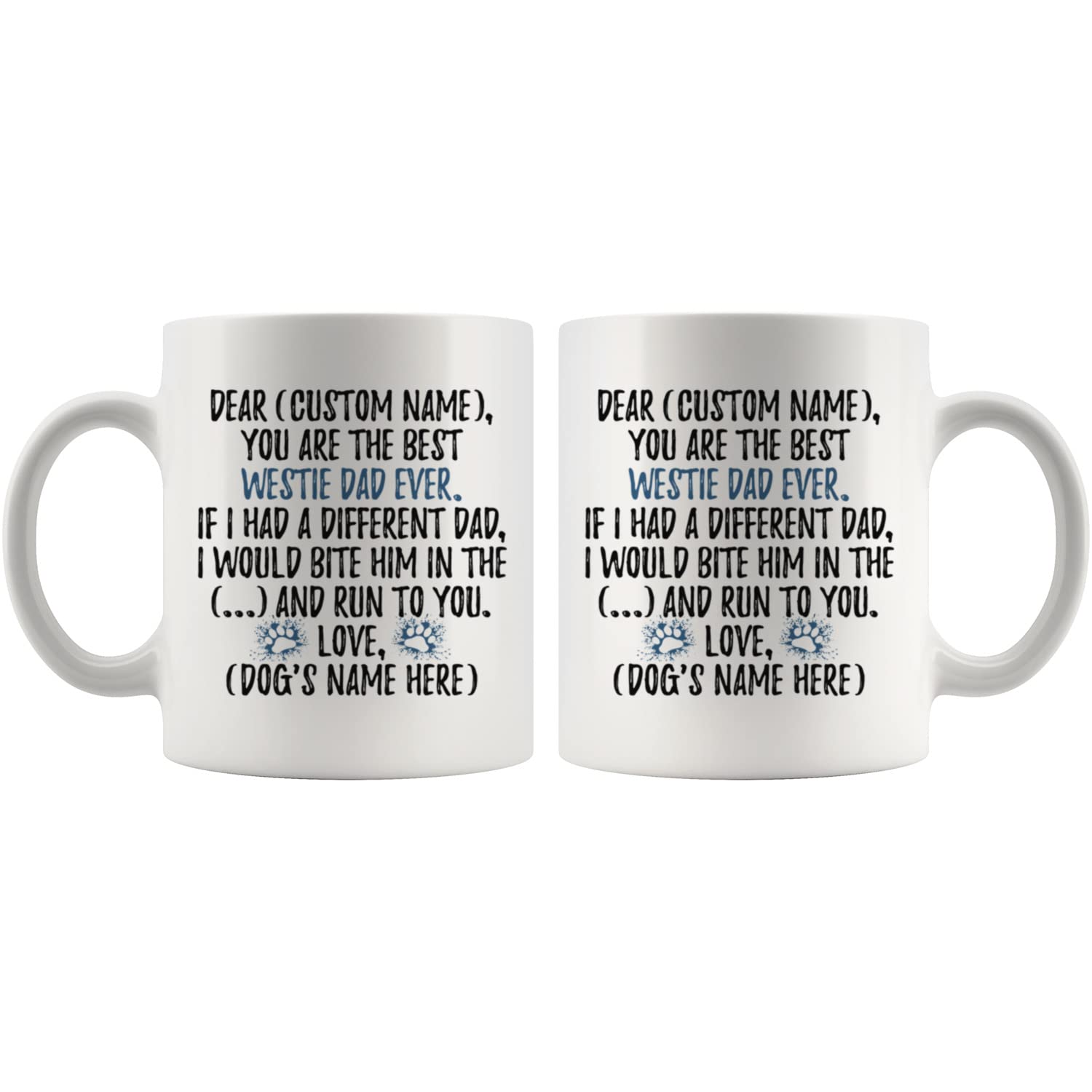 Personalized West Highland Terrier Dog Dad Coffee Mug - 11oz Ceramic Westie Dog Owner Gift for Women & Men - Perfect for Dog Lovers, Father's Day, Birthday & Office Use