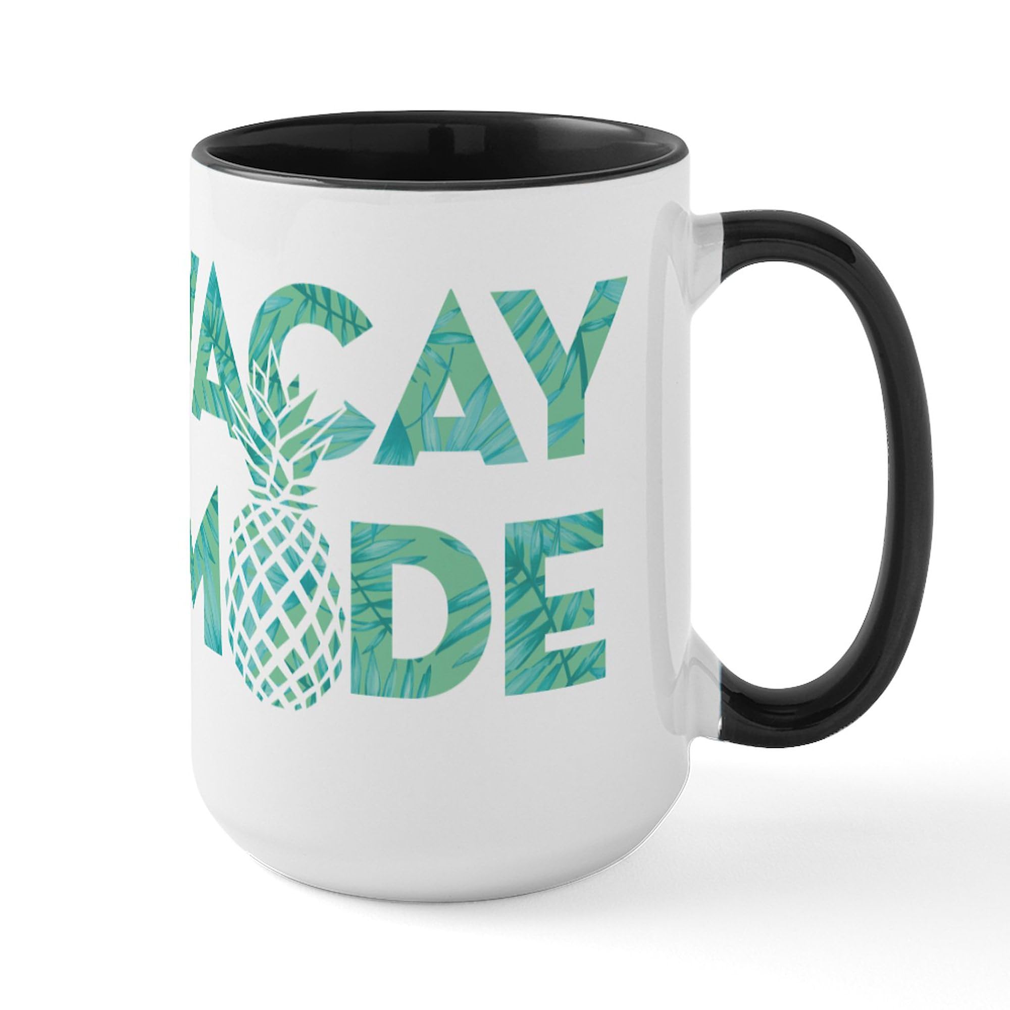 Vacay Mode Print 15 oz (444 ml) Ceramic Coffee Mug - Perfect for Travel, Office & Home Use - Funny Vacation Themed Gift for Coffee Lovers