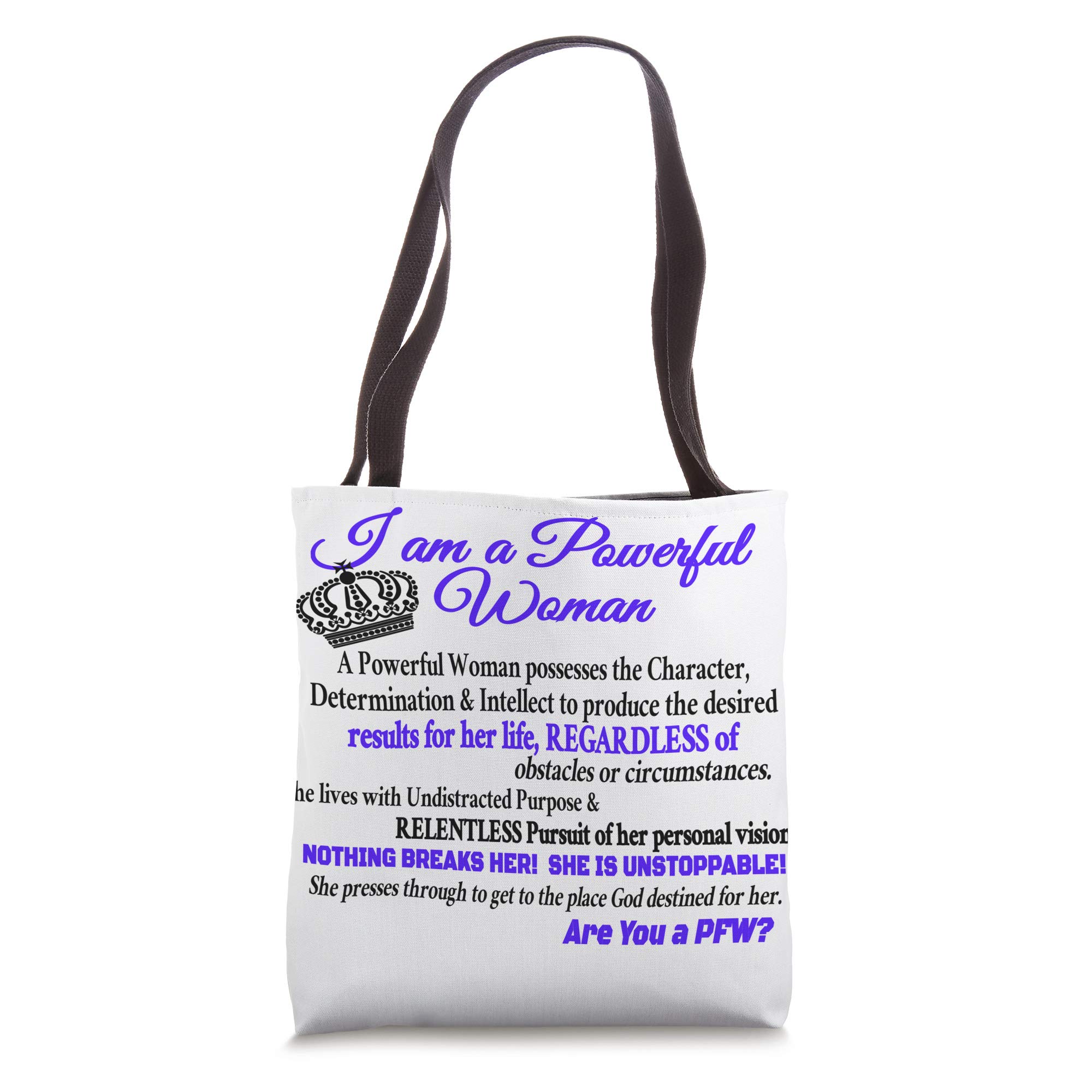 Empowering I AM A POWERFUL WOMAN Tote Bag - Stylish Queen PFW Shoulder Bag for Work, Travel & Daily Use