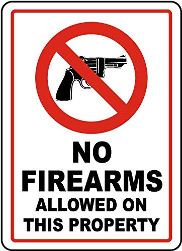 No Firearms Allowed Sign - 12