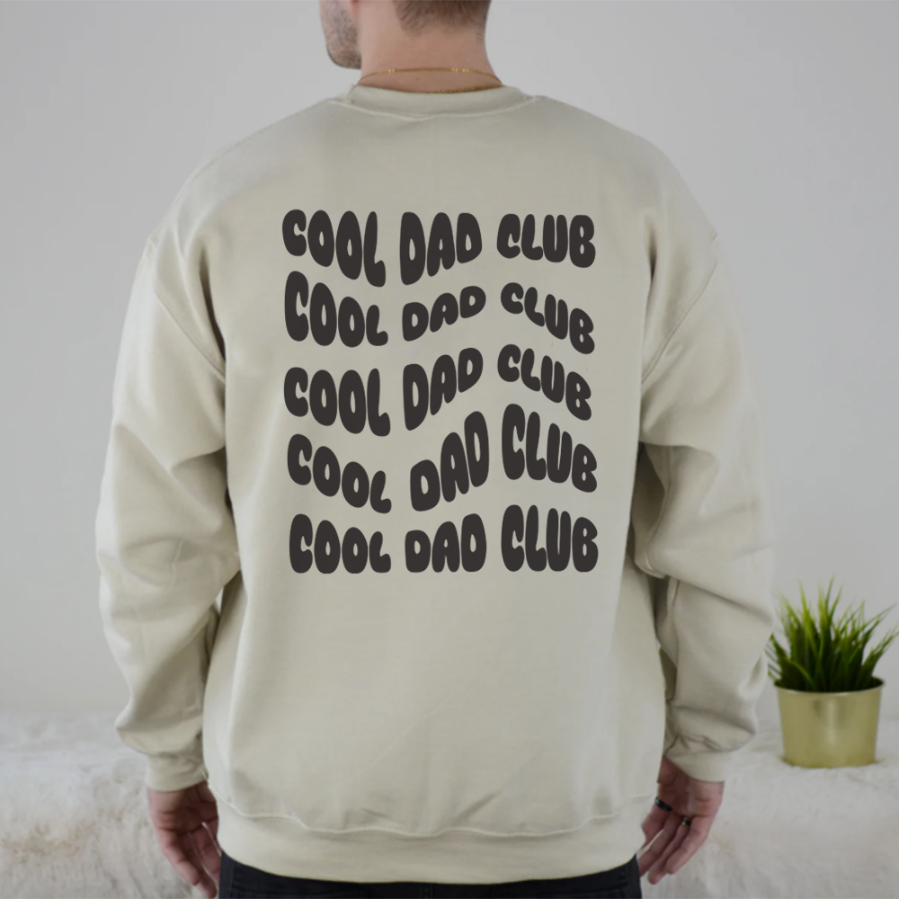 Cool Dad Club Graphic Sweatshirt - Front & Back Print - Casual Pullover for Men - Perfect for Family Outings & Weekend Wear