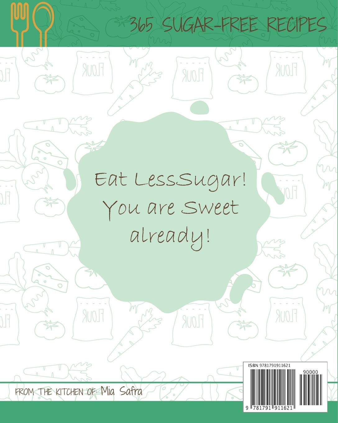 Sugar-Free Living Cookbook: 365 Days of Healthy Recipes for Cakes, Ice Cream & More | Perfect for Diabetics, Weight Loss & Clean Eating Lifestyles
