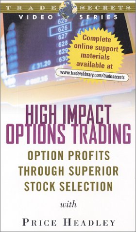 High Impact Options Trading: Profitable Strategies with Superior Stock Selection [VHS] - Learn Advanced Trading Techniques for Stock Market Success