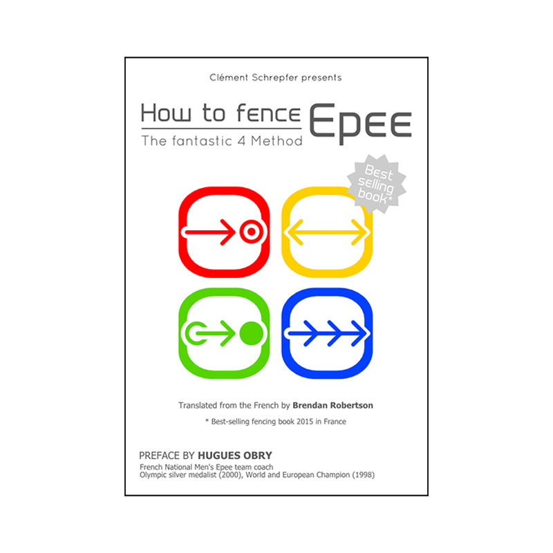 Epee Fencing Guide Book - English Version | Learn Fencing Techniques for Beginners & Competitions | Perfect for Training & Home Practice