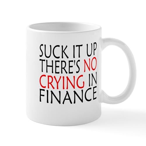 White - There's No Crying In Finance Mugs