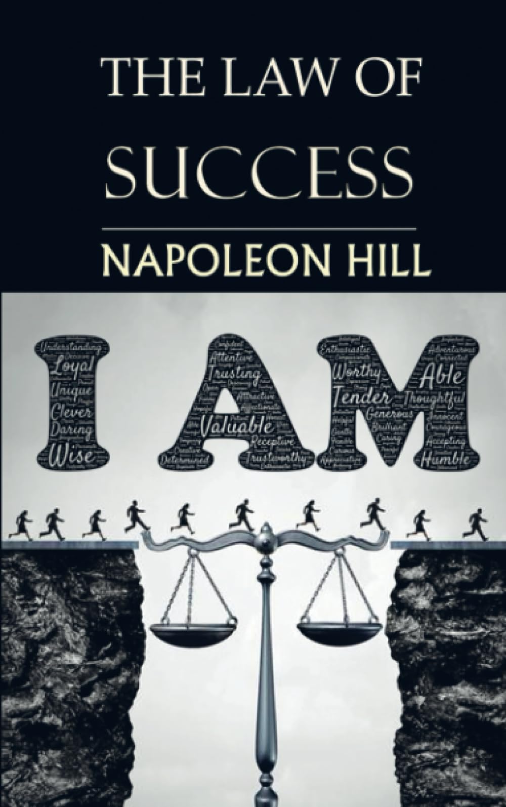 The Law of Success: Napoleon Hill's Complete 16 Lessons for Personal Achievement - Perfect for Self-Improvement, Business Growth & Life Transformation
