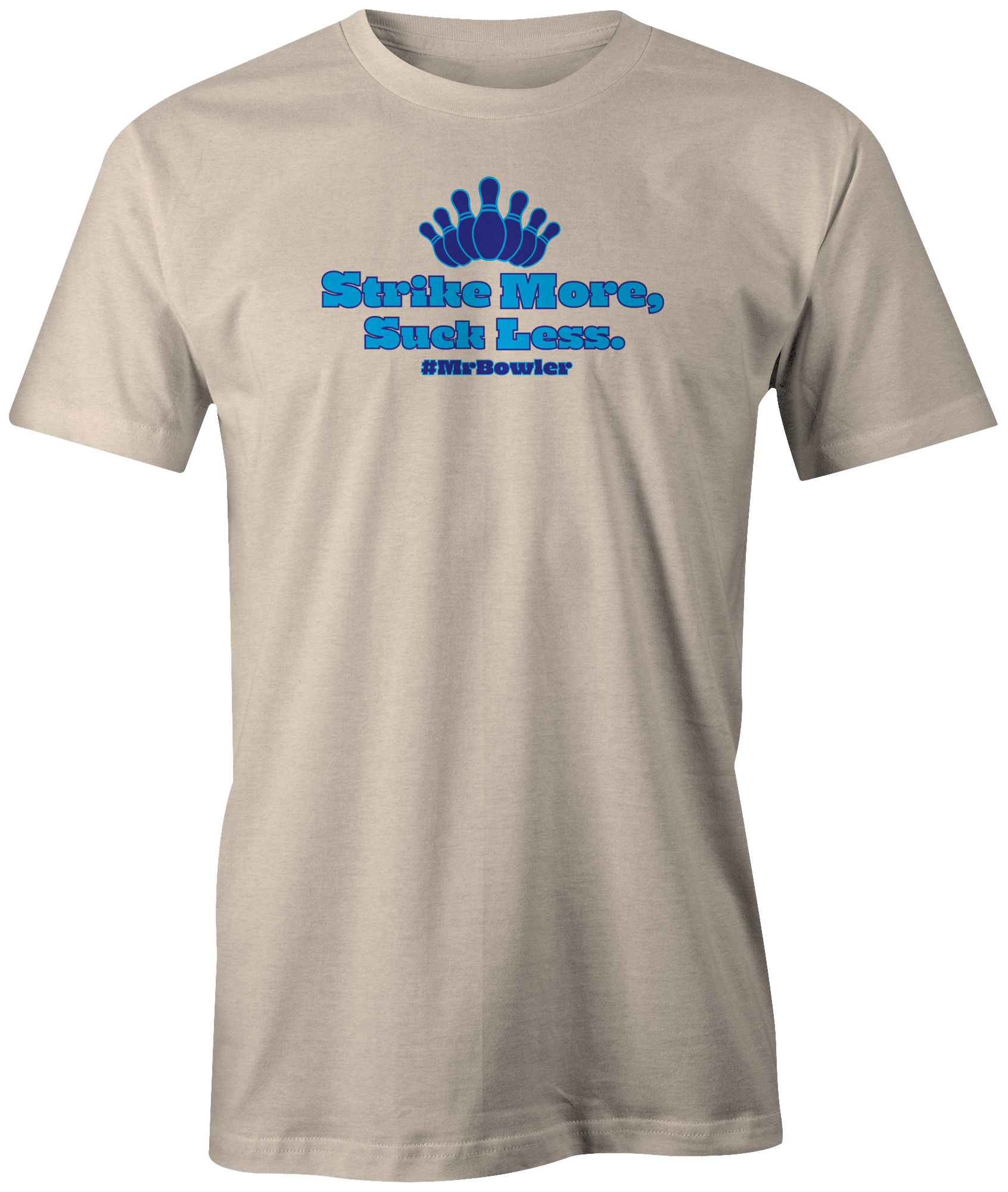 MrBowler | Strike More Suck Less Bowling T-Shirt - Perfect for Bowling Leagues, Tournaments & Casual Wear