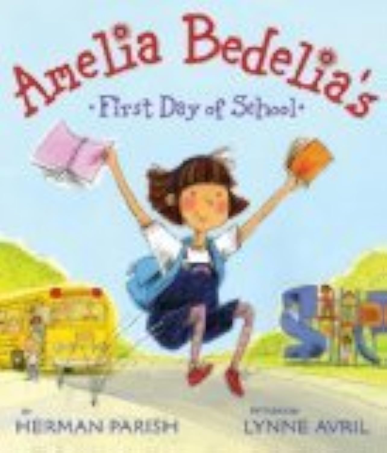 Amelia Bedelia's First Day of School - Children's Back to School Book for Kindergarten & Preschool - Fun Classroom Read for Teachers & Parents