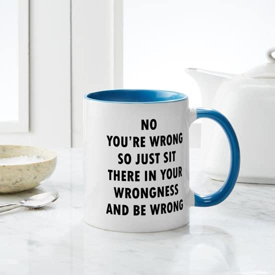 No Wrongness 11 oz (325 ml) Ceramic Coffee Mug - Funny Inspirational Gift for Coffee Lovers, Office & Home Use - Perfect for Morning Brews, Tea, Hot Chocolate & Office Decor
