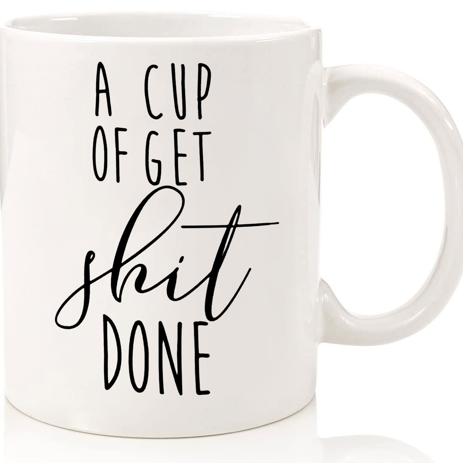 Funny Get Shit Done Coffee Mug - Personalized Ceramic Tea Cup for Mom & Office (11oz/15oz) - Motivational Gift for Women, Coworkers & Boss - Perfect for Coffee Breaks, Office Humor & Stress Relief