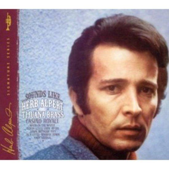 Herb Alpert & The Tijuana Brass - Sounds Like Album | Classic Jazz & Easy Listening Music | Perfect for Relaxation, Dinner Parties & Background Music