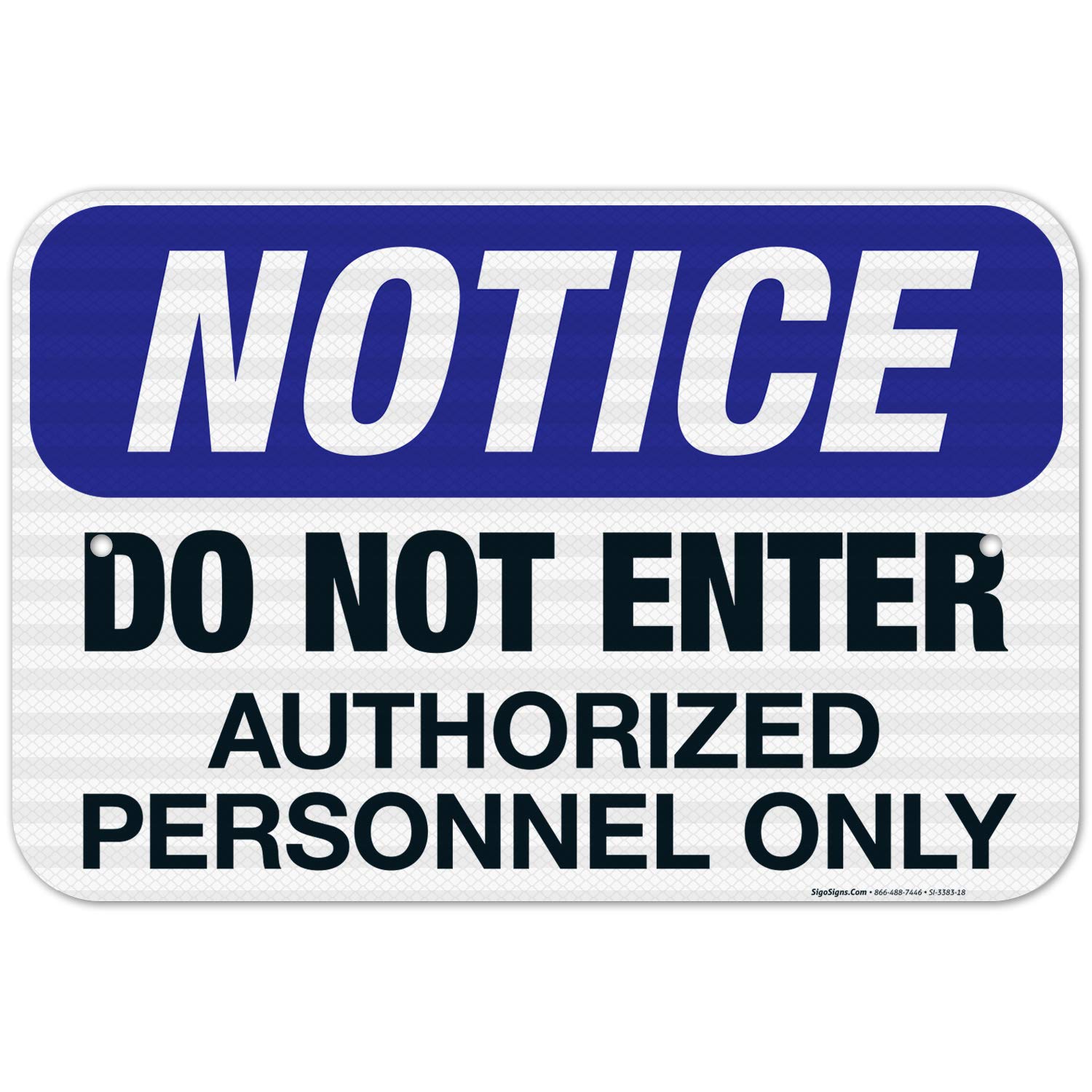 OSHA Compliant 'Do Not Enter Authorized Personnel Only' Reflective Aluminum Sign - 12x18 Inches, 3M EGP Reflective .063 Aluminum, Fade Resistant for Indoor & Outdoor Use - Made in USA | Perfect for Construction Sites, Warehouses & Restricted Areas