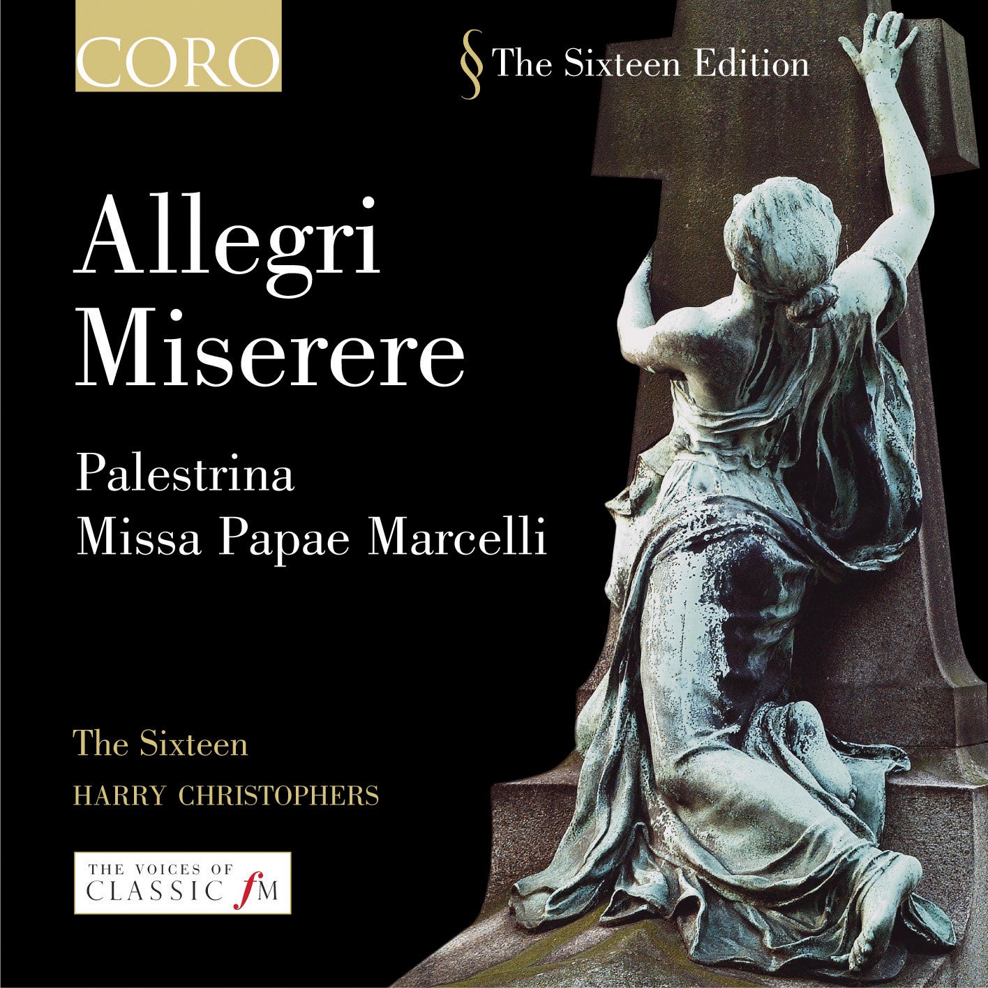 The Sixteen - Allegri: Miserere (Choral Music Album) | Sacred Choral Music for Church Services, Meditation & Classical Music Lovers