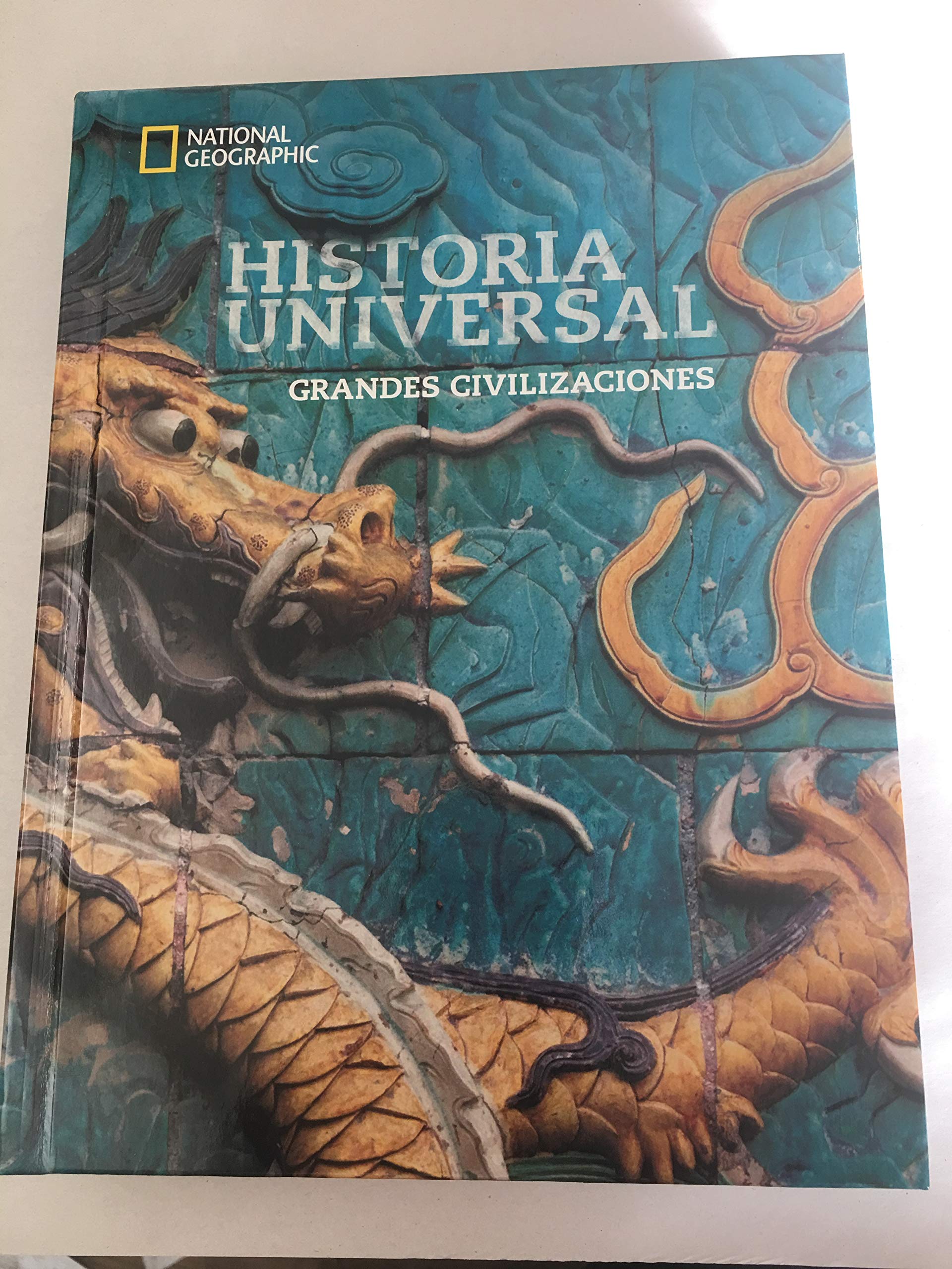 National Geographic World History: Great Civilizations - Spanish Student Edition Textbook | Ancient Cultures & Societies Learning Resource for Classroom & Homeschooling