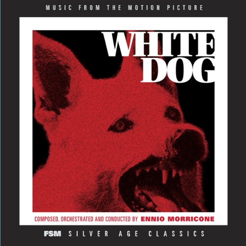 White Dog Soundtrack - Original Motion Picture Music Score for Movies, TV Shows & Home Entertainment