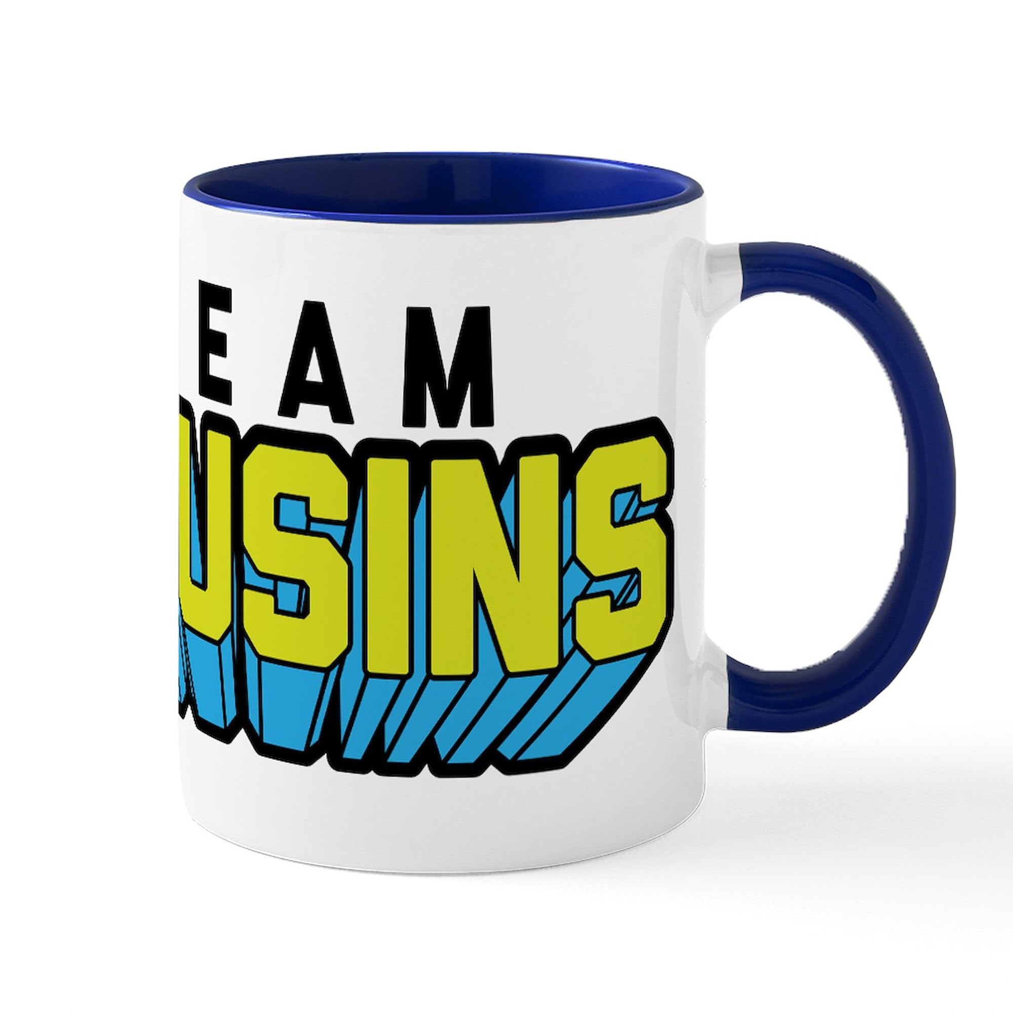Team Cousins 11 oz (325 ml) Ceramic Coffee Mug - Perfect for Family Reunions, Office Gifts & Coffee Lovers - CafePress