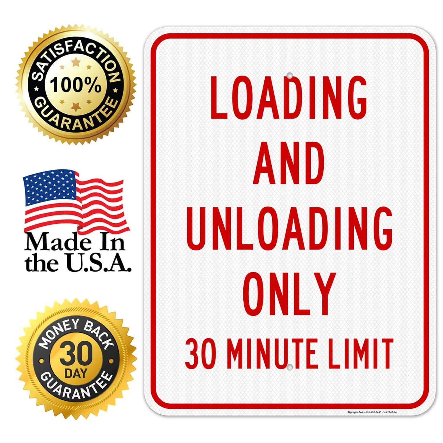 30 Minute Loading & Unloading Limit Sign - 18x24 Inches Reflective Aluminum Sign with 3M EGP Coating | Fade Resistant, Easy to Mount | Indoor/Outdoor Use | Made in USA | Perfect for Warehouses, Parking Lots & Loading Zones