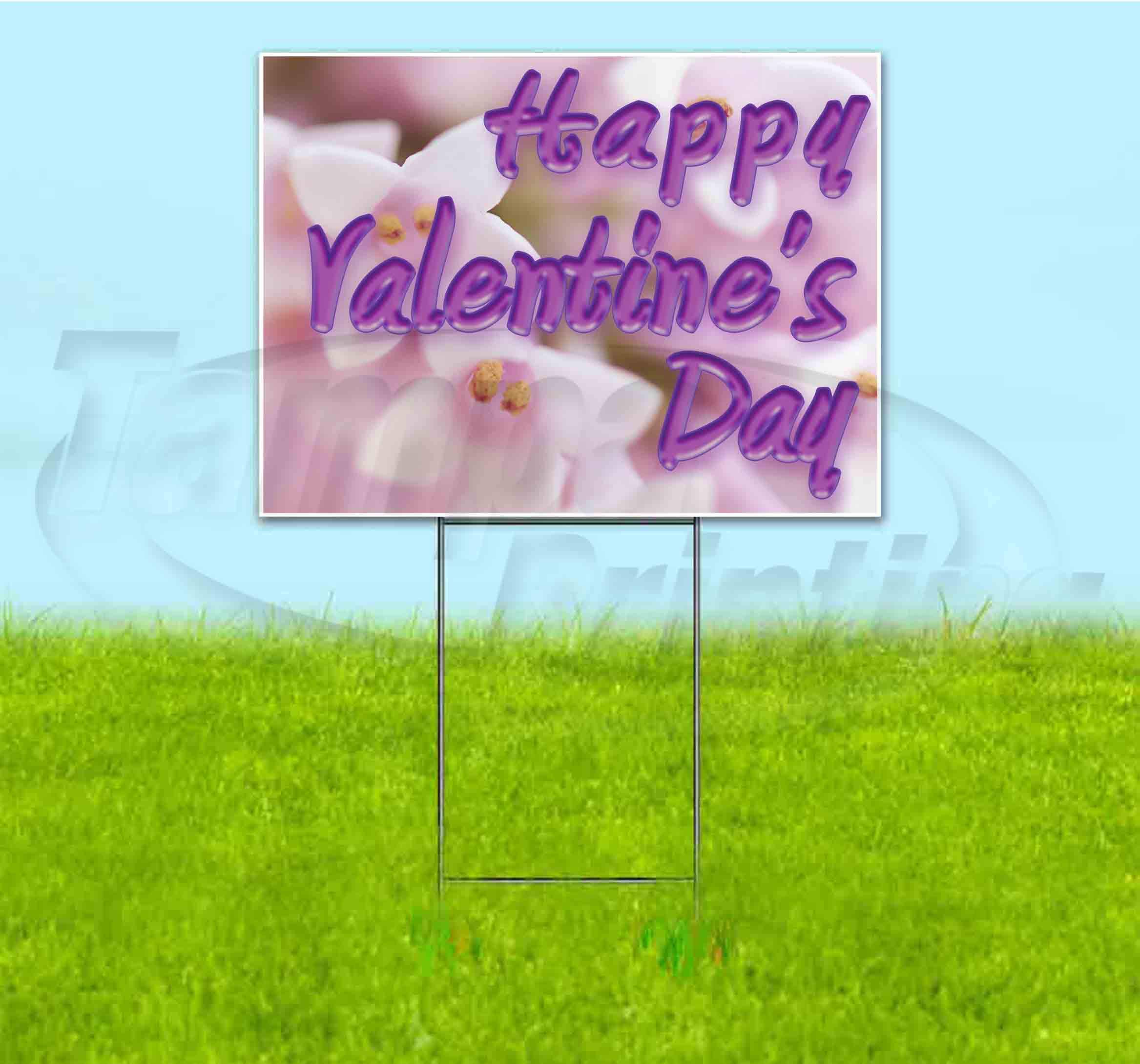 Valentine's Day Yard Sign 18x24 Inch - Metal Step Stake Included - Bulk Discounts & Multi-Packs - Perfect for Outdoor Decor, Lawn Display & Holiday Celebrations
