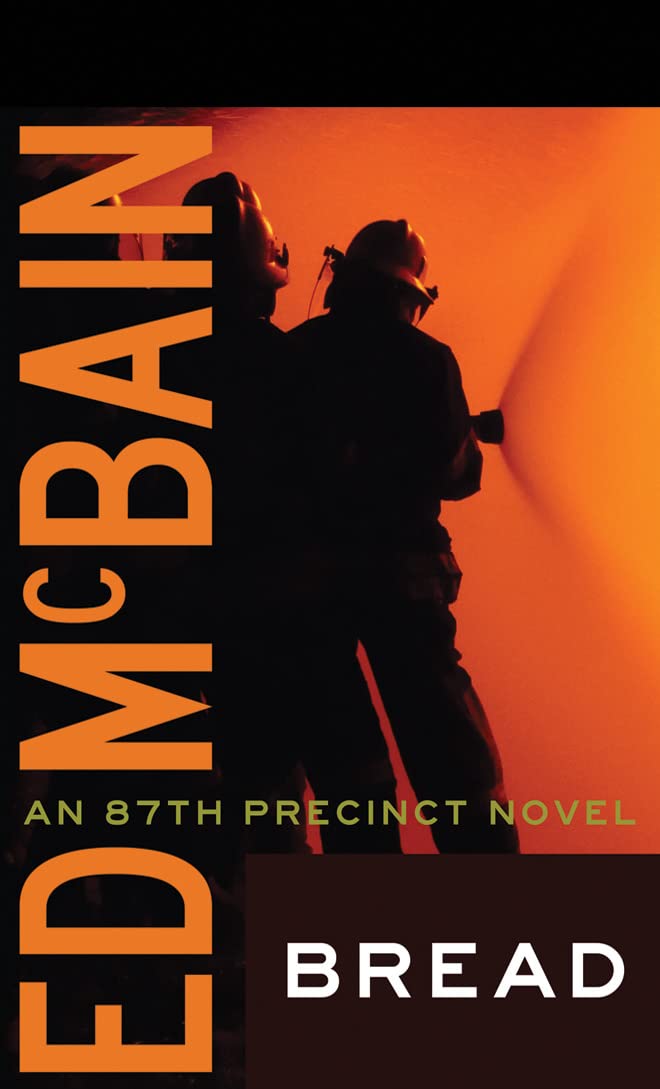 Bread (87th Precinct) - Mystery Novel by Ed McBain | Crime Fiction Book for Adults | Perfect for Book Clubs & Detective Story Lovers