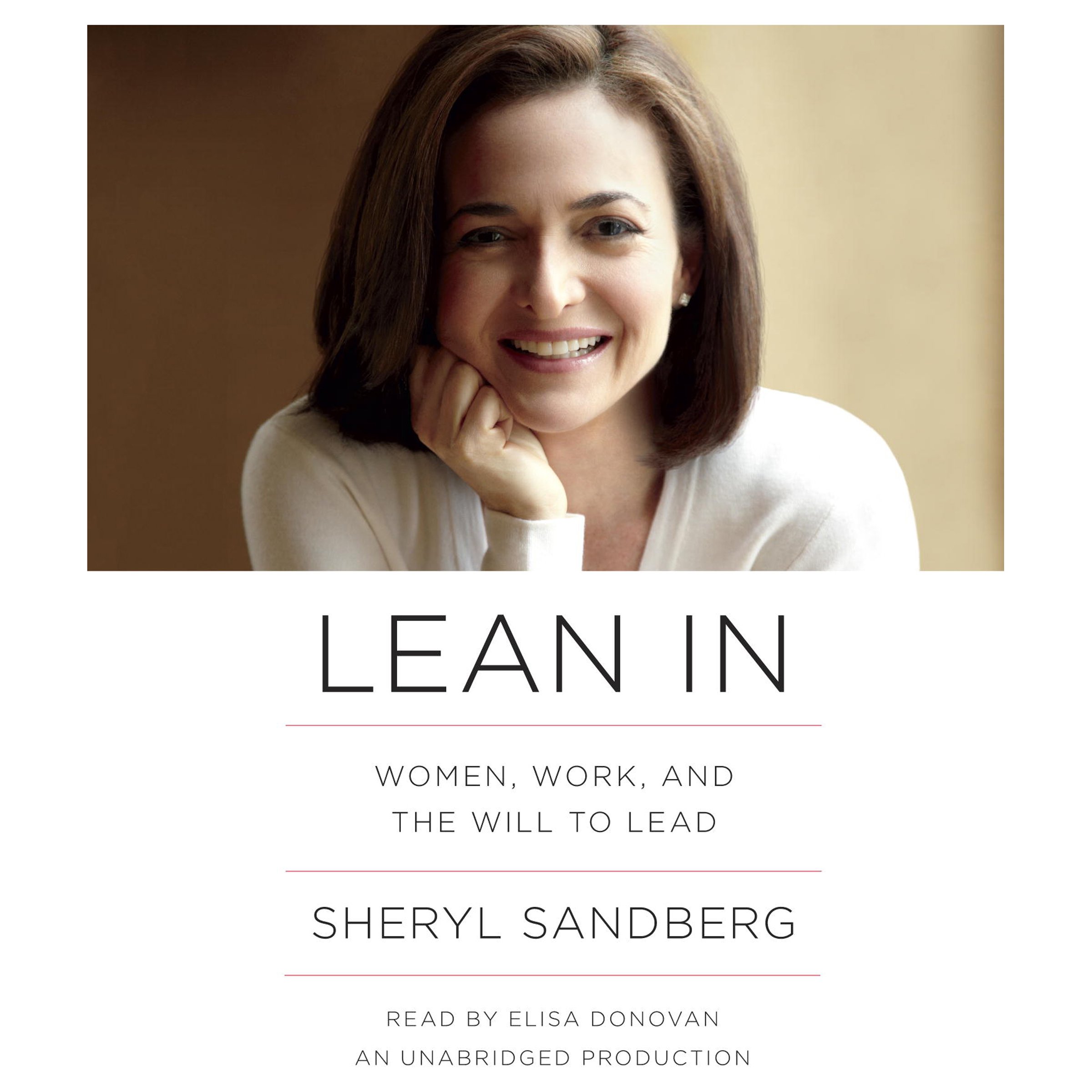 Lean In: Women, Work, and the Will to Lead - Empowering Book for Female Leaders in Business & Career Growth | Perfect for Professional Development & Workplace Success