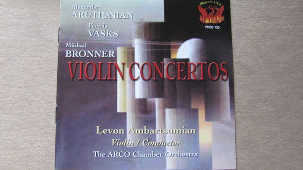 Alexander Arutiunian, Pēteris Vasks, Mikhail Bronner & Levon Ambartsumian Violin Concertos CD | Classical Music Collection | Perfect for Home Listening & Gift Giving