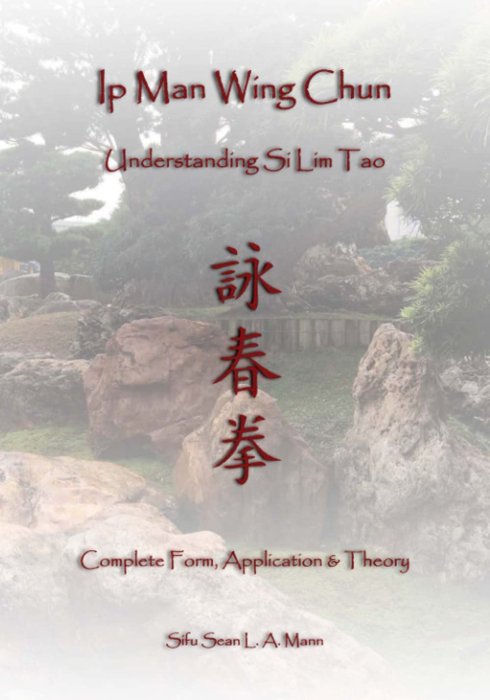 Master Ip Man Wing Chun Training Guide - Learn Siu Lim Tao Techniques for Self-Defense & Martial Arts | Perfect for Home Practice, Martial Arts Schools & Fitness Enthusiasts