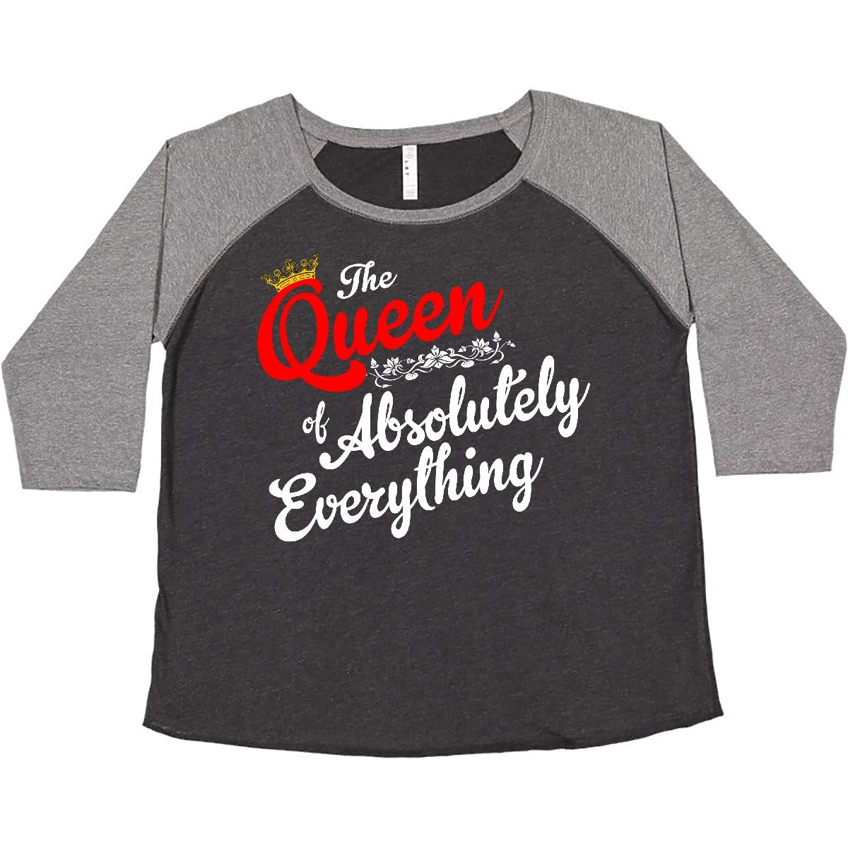 Inktastic The Queen of Absolutely Everything Women's Plus Size T-Shirt - Funny Slogan Graphic Tee for Casual Wear & Gift Giving
