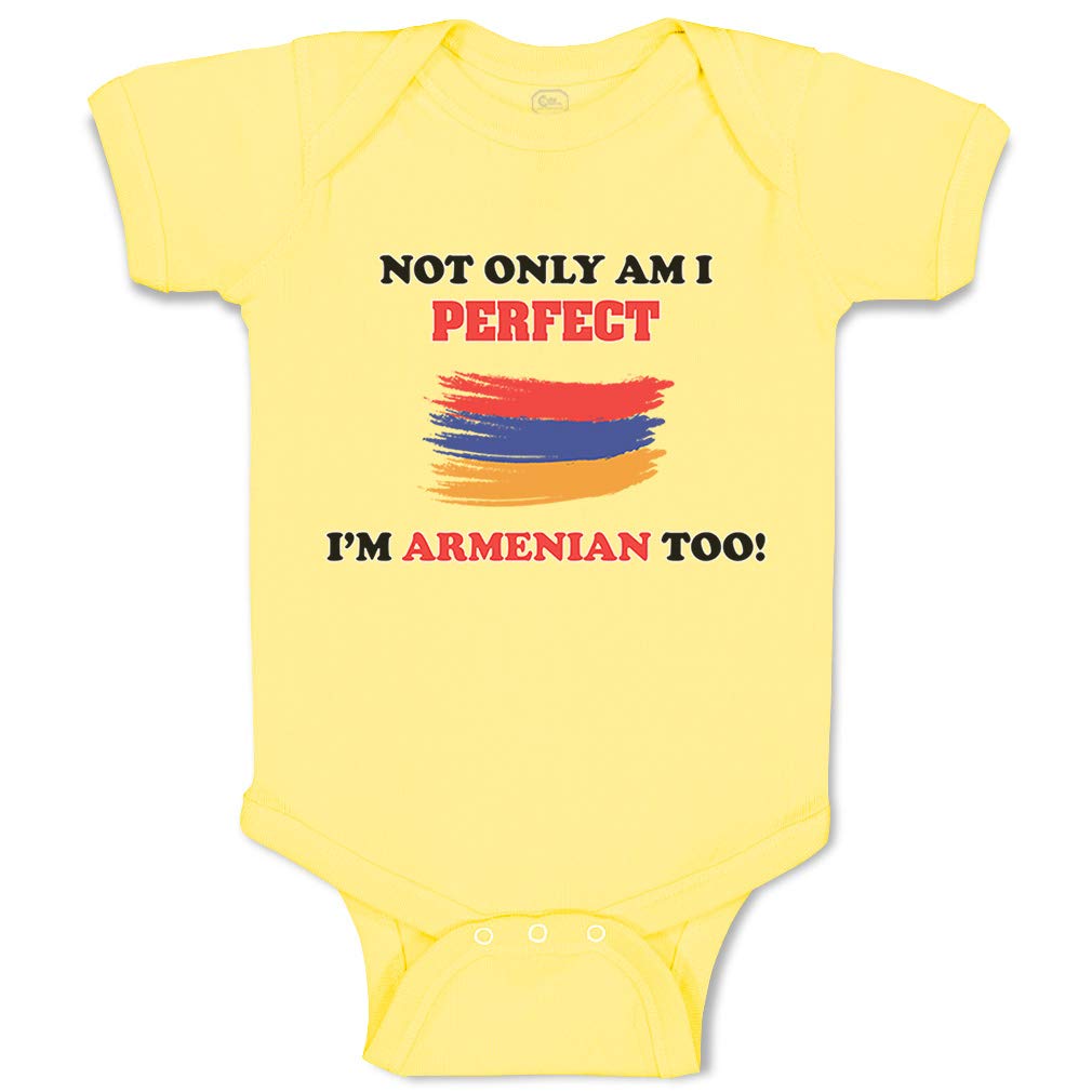 Funny Baby Bodysuit - 'Not Only I'm Perfect I'm Armenian Too' Cute Onesie for Boys & Girls | Perfect for Family Gatherings & Cultural Celebrations