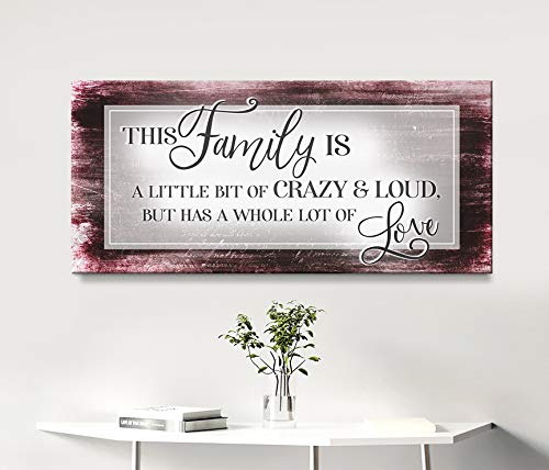 Family Is A Little Bit Crazy Wall Art - Large Canvas Home Decor for Living Room, Farmhouse Style - Red Wine Color 42x19 Inches - Perfect for Family Room, Entryway or Gift
